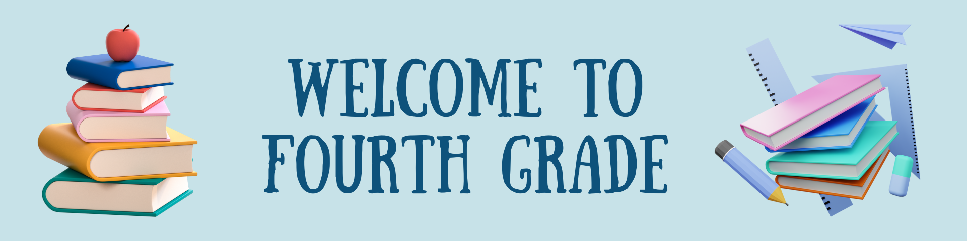 welcome to fourth grade banner
